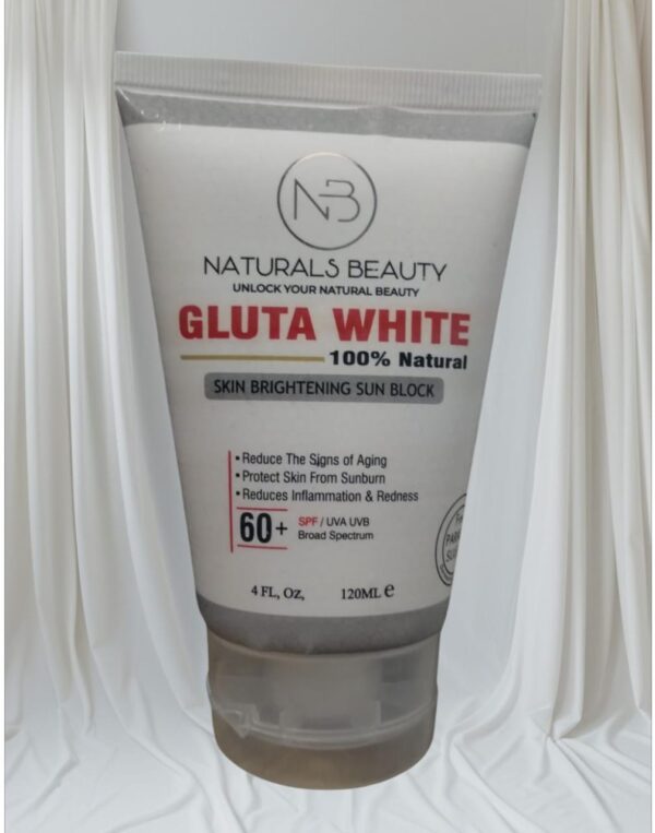 Naturals Beauty Gluta White Skin Brightning Sun Block Spf 60+ UAV&UVB 120 ML - Image 4